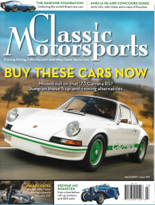 CLASSIC MOTORSPORTS 2019 MAR - '73 CARRERA RS, MG ROADSTER, SIMEONE FOUNDATION